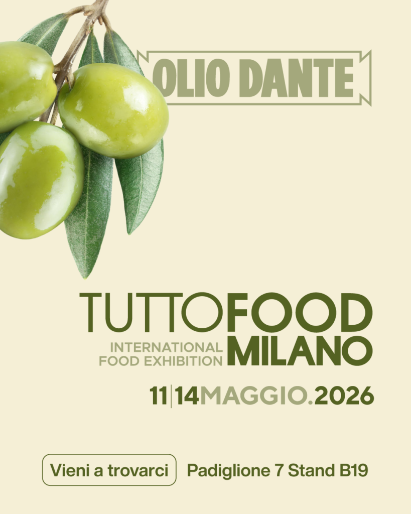 OLIO DANTE, APPUNTAMENTO AL TUTTOFOOD 2026 DI MILANO